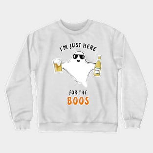 I'm Just Here For The Boos - Funny Halloween Ghost Crewneck Sweatshirt